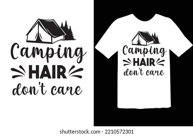 Camping Hair Don't Care svg design