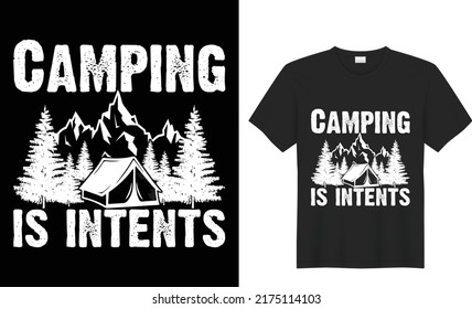 Camping Hiking quotes t shirt design 100% vector best Vector graphic for t shirt and other uses. print ready any products black background