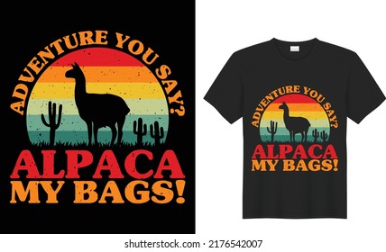 Camping Hiking quotes t shirt design 100% vector best Vector graphic for t shirt and other uses. print ready any products black background