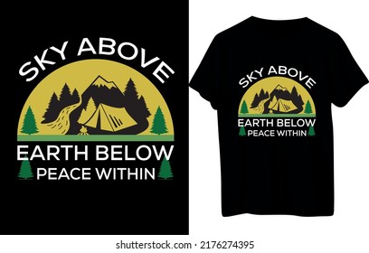 Camping Or Hiking T-Shirt Design .