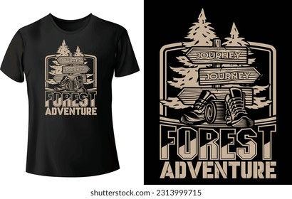 Camping, hiking t-shirt design. Mountain illustration, outdoor adventure . Vector graphic for t shirt and other uses. Outdoor Adventure Inspiring Motivation Quote. Vector Typography