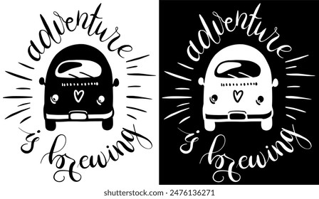 Letras de camping, cita de aventuras para impresión, tarjeta, camiseta, taza, Plantilla, Diseño web. Vector doodle ilustración La aventura se está fraguando 
