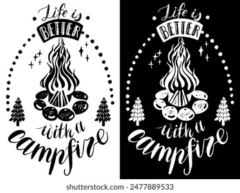 Letras de camping, cita de aventuras para impresión, tarjeta, camiseta, taza, Plantilla, Diseño web. Vector doodle ilustración la vida es mejor con una fogata 
