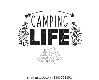 Camping life explore more outdoor t shirt design