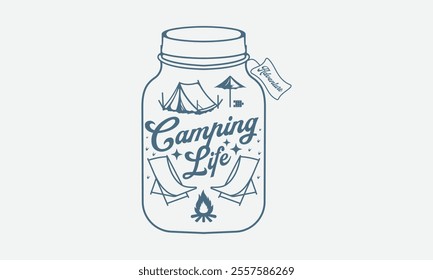 Camping Life, Ready To Print Camping Vector T Shirt Design Template, Wall Art, Mug, Sticker, Banner, Tee, Hoodie, Printable, Illustration