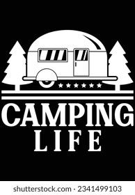Camping Leben Vektorgrafik Design, EPS Datei. Design-Datei für T-Shirt. SVG, EPS-Schnittwortdatei