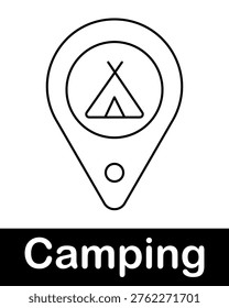 Camping location pin with tent line icon representing campsite map point, navigation and outdoor travel concept in minimal style