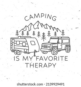 Camping es mi terapia favorita. Cita de campamento. Vector. Concepto de camisa o logotipo, impresión, sello o tee. Diseño de arte de líneas antiguas con coche, remolque y montaña fuera de carretera en 3d.