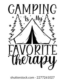 Camping is my favorite therapy t shirt design on white background