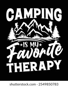CAMPING IS MY FAVORITE THERAPY TSHIRT DESIGN