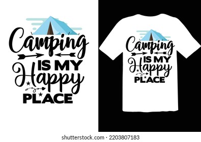 Camping is My Happy Place svg design
