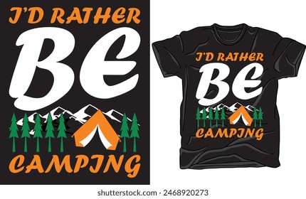 Camping Nature Graphic Illustration Vector Art T-shirt Design.camping t-shirt graphic design.Camping vector design artwork for apparel, sticker, poster, background and others. 