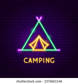 Camping Neon Label. Vector Illustration of Summer Camp Promotion.