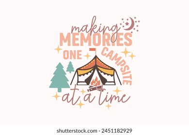 Camping Outdoor Mountain EPS Design, Camping EPS T-shirt, Outdoor Adventure ,Outdoor Adventure Inspiring Motivation Quote, camping, hiking