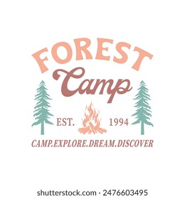 Camping Outdoor Mountain Forest Camp Est. 1994 Camp Explore Dream Discover EPS File