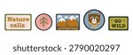 Camping patch collection with mountains, pine trees and motivational quotes. Outdoor adventure badge set isolated on white background. Ideal for hiking, travel, backpacking, stickers, apparel and merchandise designs. Flat vector illustration.
