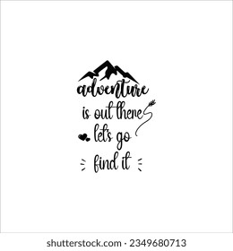 Camping  Quote, Camp lover Quotes, SVG Cut Files, Happy camper Quotes, T Shirt Designs, SVG, EPS Cuttable Design File, Saying About Camping, Campfire Quotes Cut Files, SVG Bundle, Vector File