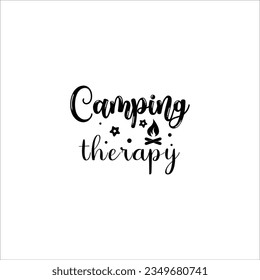 Camping  Quote, Camp lover Quotes, SVG Cut Files, Happy camper Quotes, T Shirt Designs, SVG, EPS Cuttable Design File, Saying About Camping, Campfire Quotes Cut Files, SVG Bundle, Vector File