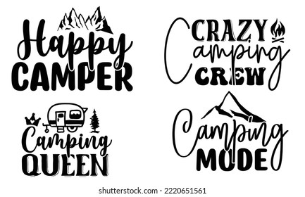 Camping  Quotes SVG Cut Files Designs. Camping Stickers quotes SVG cut files Bundle, Camping Stickers quotes t shirt designs, Saying about Camping Stickers .