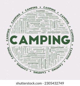 Camping - round badge. Text camping with keywords word clouds and circular text. Ficus color theme and grunge texture. Astonishing vector illustration.