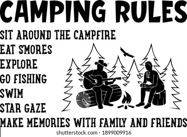 CAMPING RULES    sit around the campfire, eat s'mores, explore, go fishing, swim, star gaze, make memories with family and friends, Camping Quote Vector