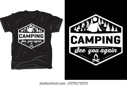 Camping see you again t-shirt design