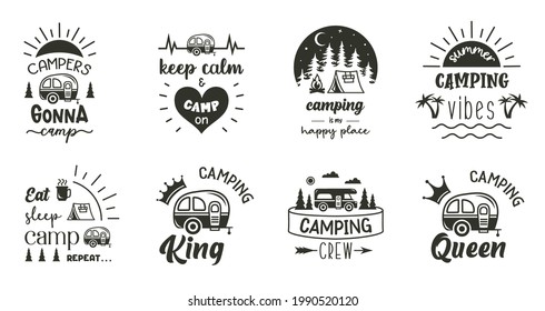 Camping Sign With Quotes. Set Of Adventure Symbols. Travel Emblem Designs. Wanderlust Badge.