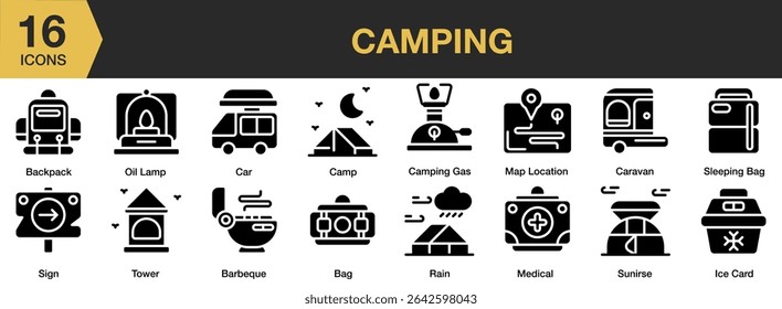 Camping solid icon set. Includes nature, travel, camp, adventure, summer, tent, and More. Solid icons vector collection.