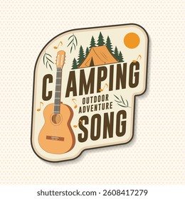 Camping song logo, badge, patch design. Concept for shirt or logo, print, stamp or tee with guitar and pine forest silhouette. Outdoor adventure. Vector illustration.