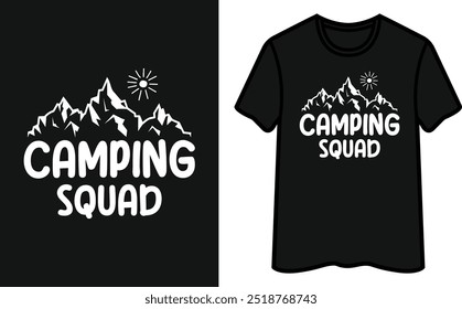 Camping Squad. Camping T Shirt Design