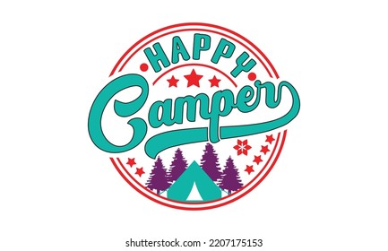 Camping svg, Hand drawn lettering phrase, Calligraphy t shirt design, eps, Png, dxf, crafts, svg Files for Cutting Cricut and Silhouette, camping design SVG Bundle Cut Files for Cutting Machines like 