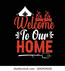 Camping svg T-shirt Design for camp lovers