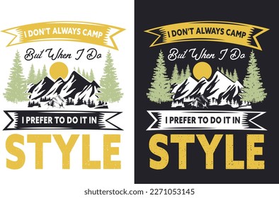 Camping T Shirt Design Bundle
T-shirt Design For Camping Lover