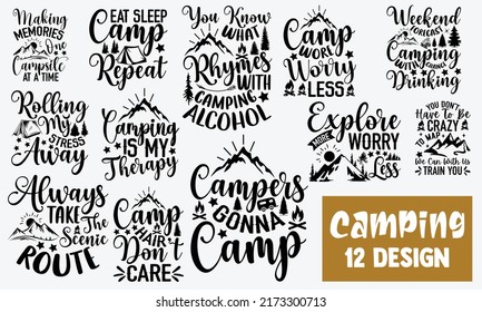 Camping t shirt design, Hand drawn lettering phrase isolated on white background, Calligraphy graphic design typography element, Hand written vector sign, svg svg