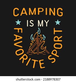 Camping T Shirt Design in minimalist Line Art Style with Quote - Camp is my favorite sport. Travel linear Emblem. Hiking Colorful Label. Stock vector