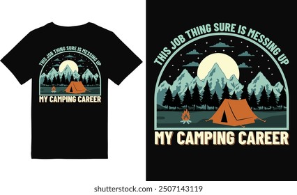 Camping t shirt design vector file.Mountain camping t shirt.