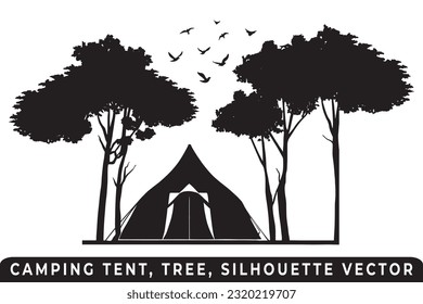 Camping tent silhouette vector, Tent and tree vector, Campsite silhouette, Outdoor adventure vector, Camping tent icon, Forest silhouette vector, Night camping scene, Night camping silhouette.