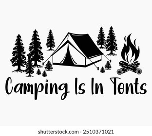 Camping Es En Tiendas Svg, Senderismo, Camisa De Camping Divertida, Camisa De Aventura, Camp Saying Svg, Camisa De Camping, Citas De Camping Svg, Archivo Cortado, Silueta