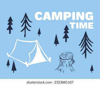 Camping time funny cool summer t-shirt print design. Camp vacation illustration. Forest travel kids typography nursery poster. Holiday adventure and explore