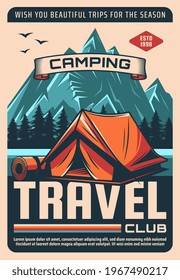 Viajes de camping, afiche vectorial retro del club de recreación al aire libre. Senderismo y trekking por las montañas, recreación activa en banner vintage natural. Tienda de campaña turística y espuma en el río de montaña o en la orilla del lago