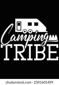 Camping tribe vector art design, eps file. design file for t-shirt. SVG, EPS cuttable design file