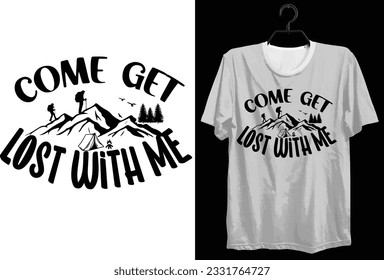 Camping T-shirt Design. Funny Gift Camping T-shirt Design For Camp Lovers. Typography, Custom, Vector t-shirt design. World All Camper T-shirt Design For Adventure.