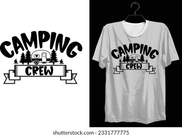 Camping T-shirt Design. Funny Gift Camping T-shirt Design For Camp Lovers. Typography, Custom, Vector t-shirt design. World All Camper T-shirt Design For Adventure.