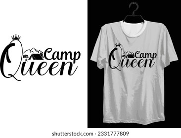 Camping T-shirt Design. Funny Gift Camping T-shirt Design For Camp Lovers. Typography, Custom, Vector t-shirt design. World All Camper T-shirt Design For Adventure.