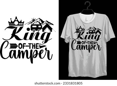 Camping T-shirt Design. Funny Gift Camping T-shirt Design For Camp Lovers. Typography, Custom, Vector t-shirt design. World All Camper T-shirt Design For Adventure