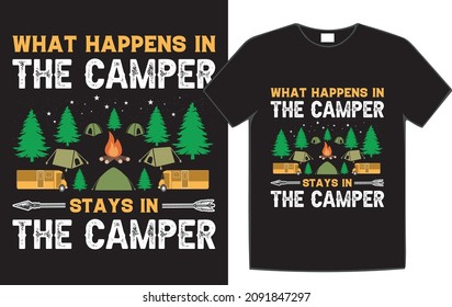 Camping t-shirt design for camping lovers.