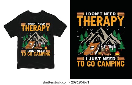 Camping T-shirt Design - Mountain illustration, outdoor adventure, Vector graphic for t shirt and other uses, Outdoor Adventure Inspiring Motivation Quote, Vector Typography Design.