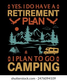 Camping T-Shirt Design Outdoor Adventure Inspirational Concept And Perfect For Others