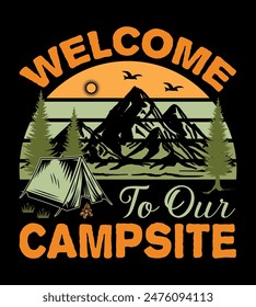 Camping T-Shirt Design Outdoor Adventure Inspirational Concept And Perfect For Others