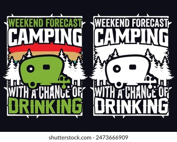 Camping- Camping T-Shirt Design- Camping T-shirt- Summer Camp Shirt- Camping T-shirts- Camping-tents T-shirt- Trailer park vector with shirts- Family camping and Family Camp T-shirt